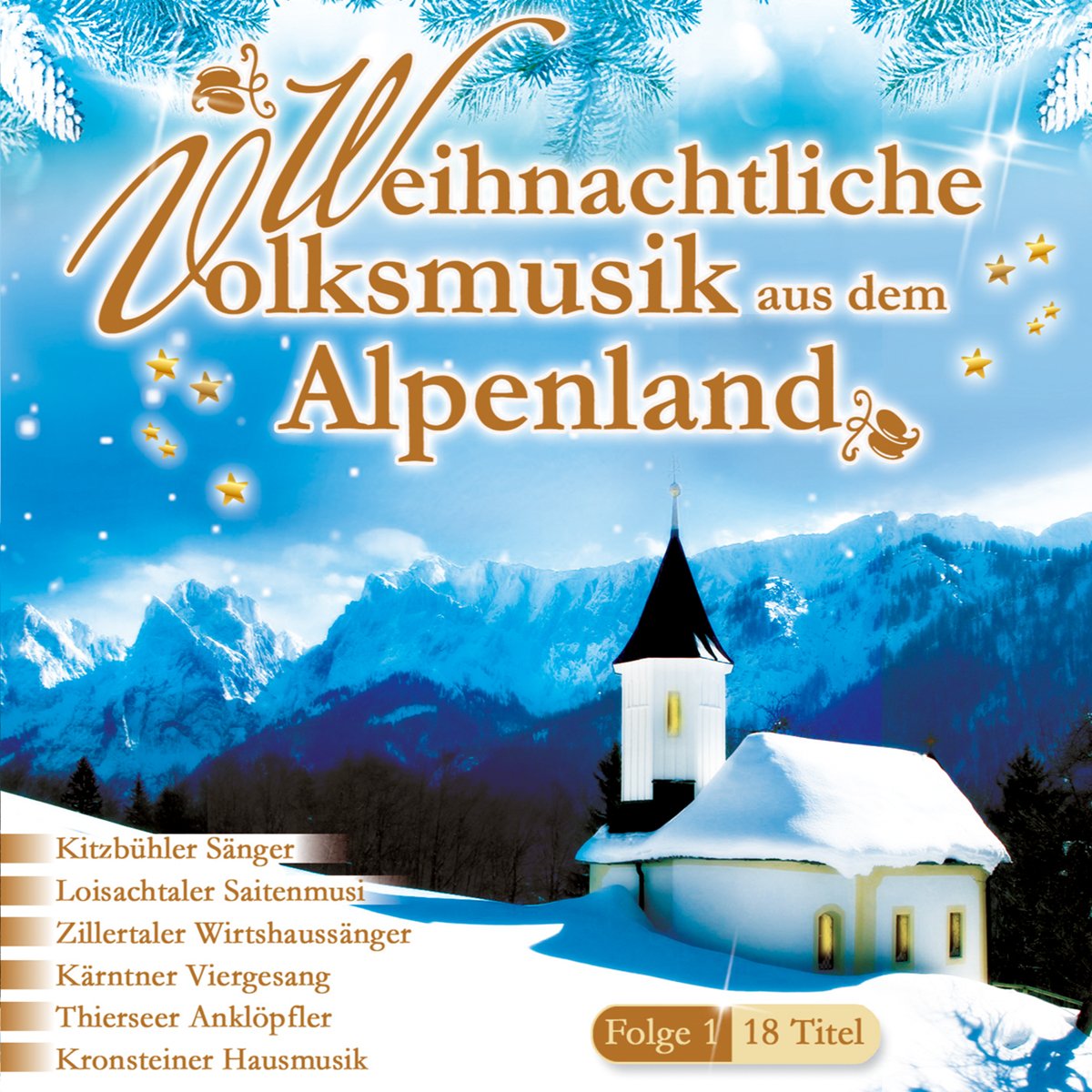 Weihnachtliche Volksmusik aus dem Alpenland,F.1