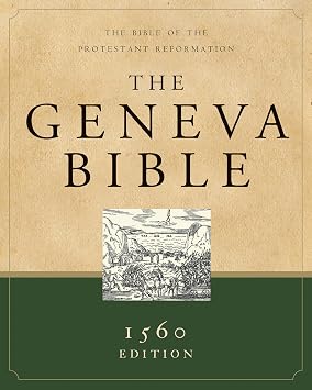 Geneva Bible-OE The Bible of the Protestant Reformation