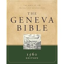 Geneva Bible-OE The Bible of the Protestant Reformation