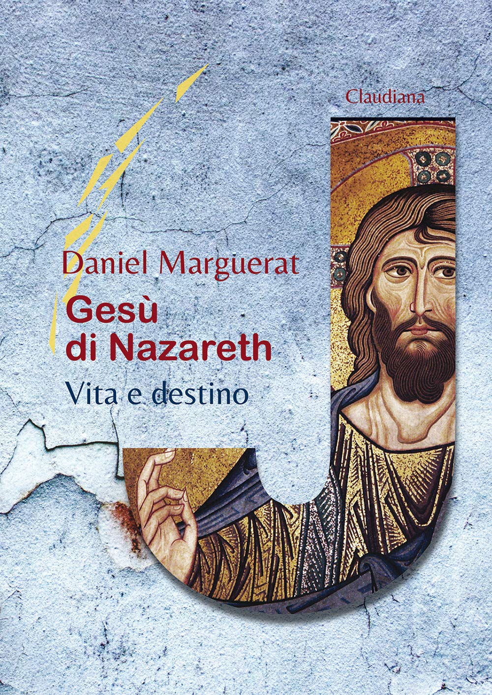 Gesù Di Nazareth. Vita E Destino - 4