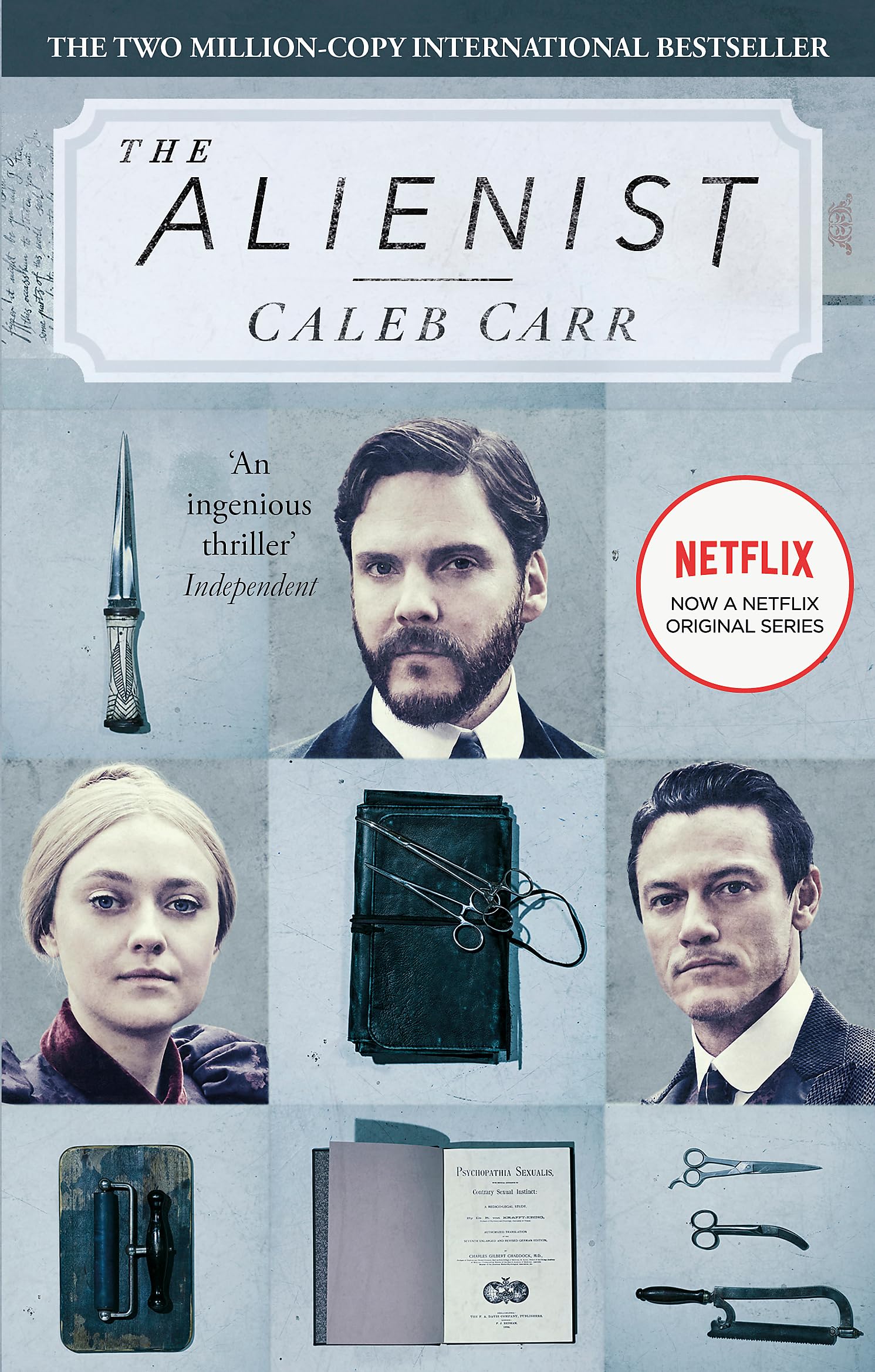 The Alienist: Number 1 in series (Laszlo Kreizler & John Schuyler Moore)
