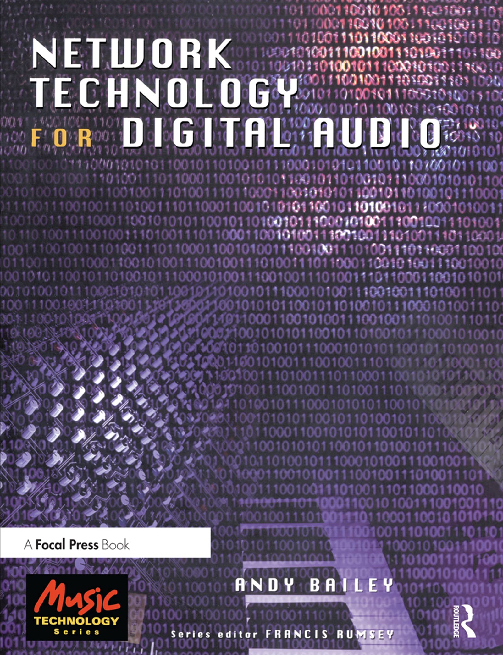 Network Technology for Digital Audio (Music Technology (Butterworth))