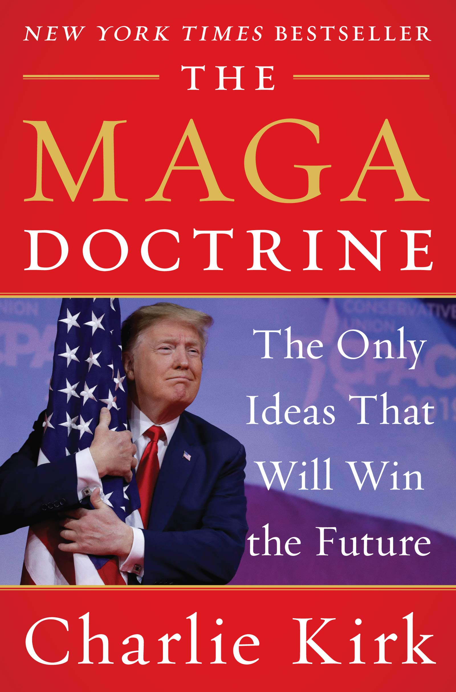 The MAGA Doctrine: The Only Ideas That Will Win the Future — Buch