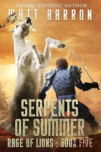 Serpents of Summer (Rage of Lions Book 5)