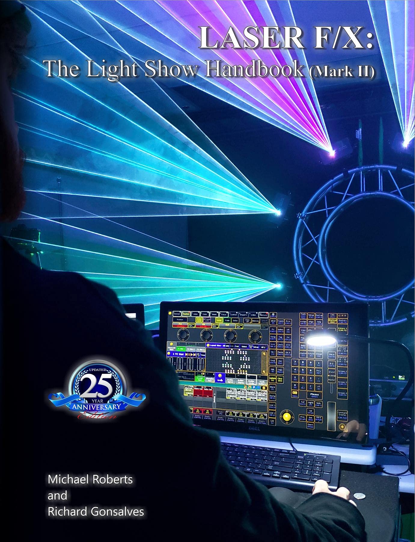 Laser F/X: The Light Show Handbook (Mark II) (English Edition)