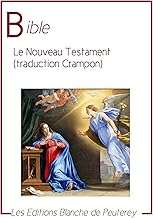 Le nouveau Testament (traduction Crampon)