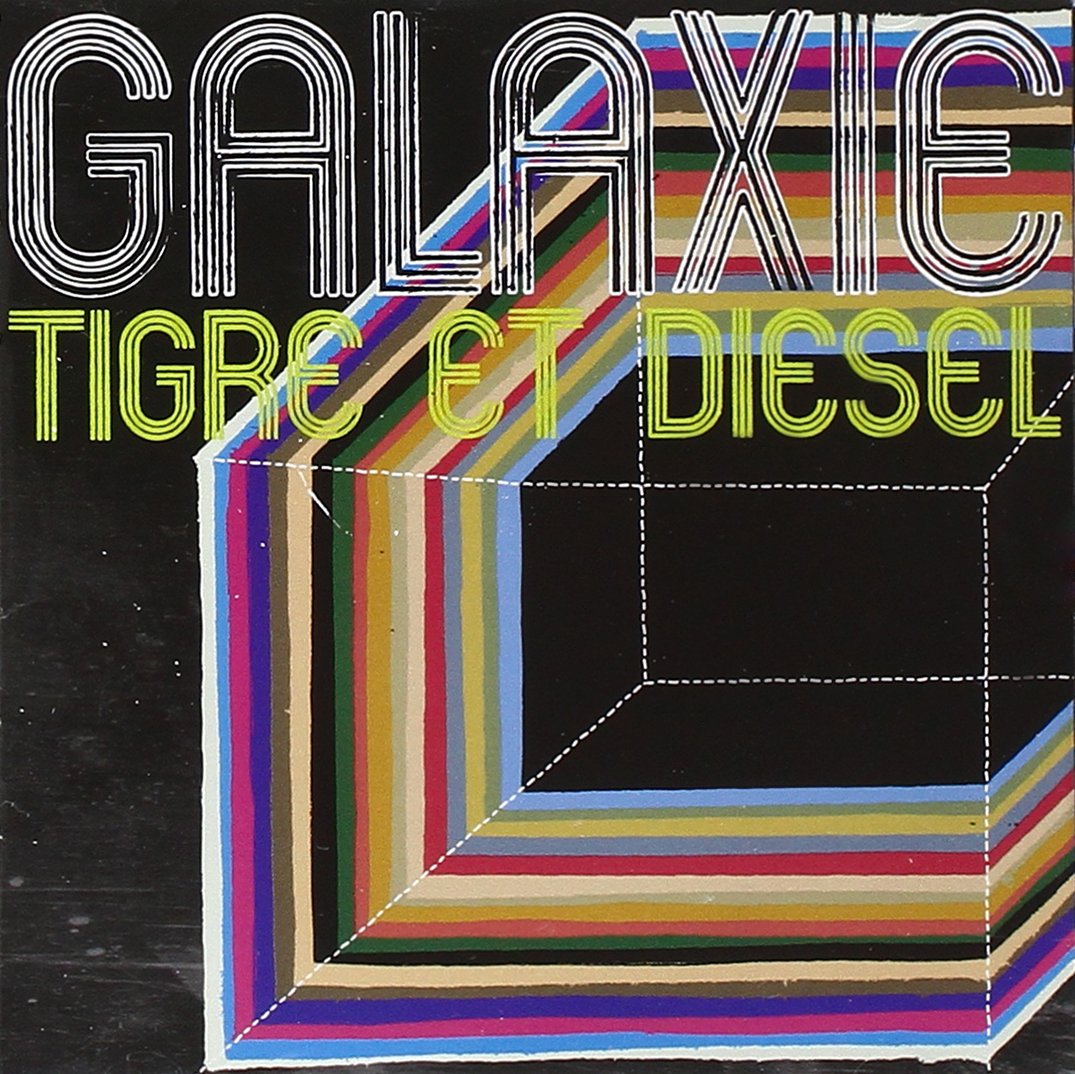 Tigre Et Diesel [Audio CD] Galaxie