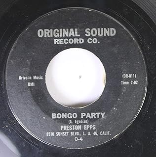 PRESTON EPPS 45 RPM BONGO PARTY / BONGO ROCK