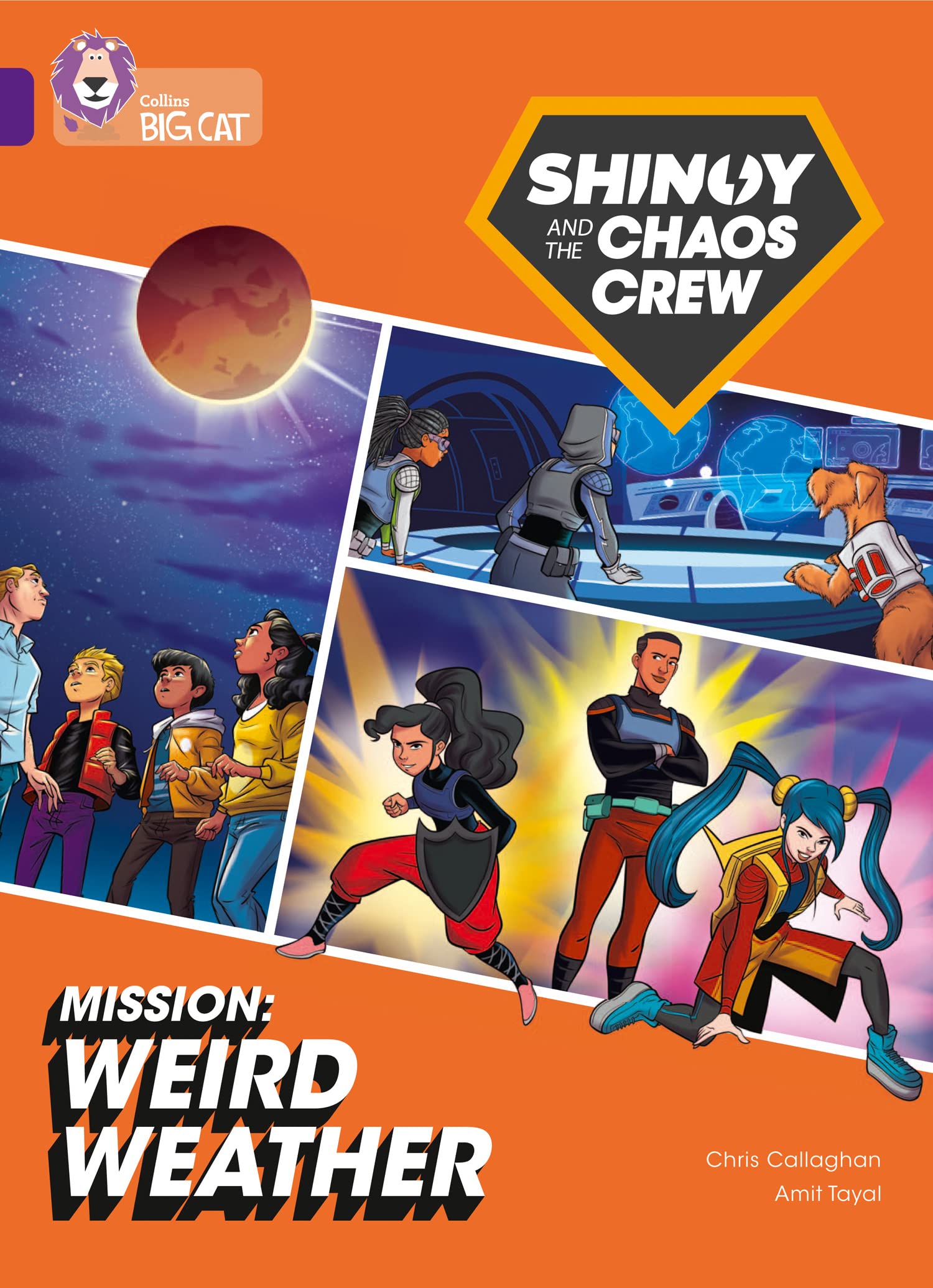 Shinoy and the Chaos Crew Mission: Weird Weather: Band 08/Purple (Collins Big Cat)