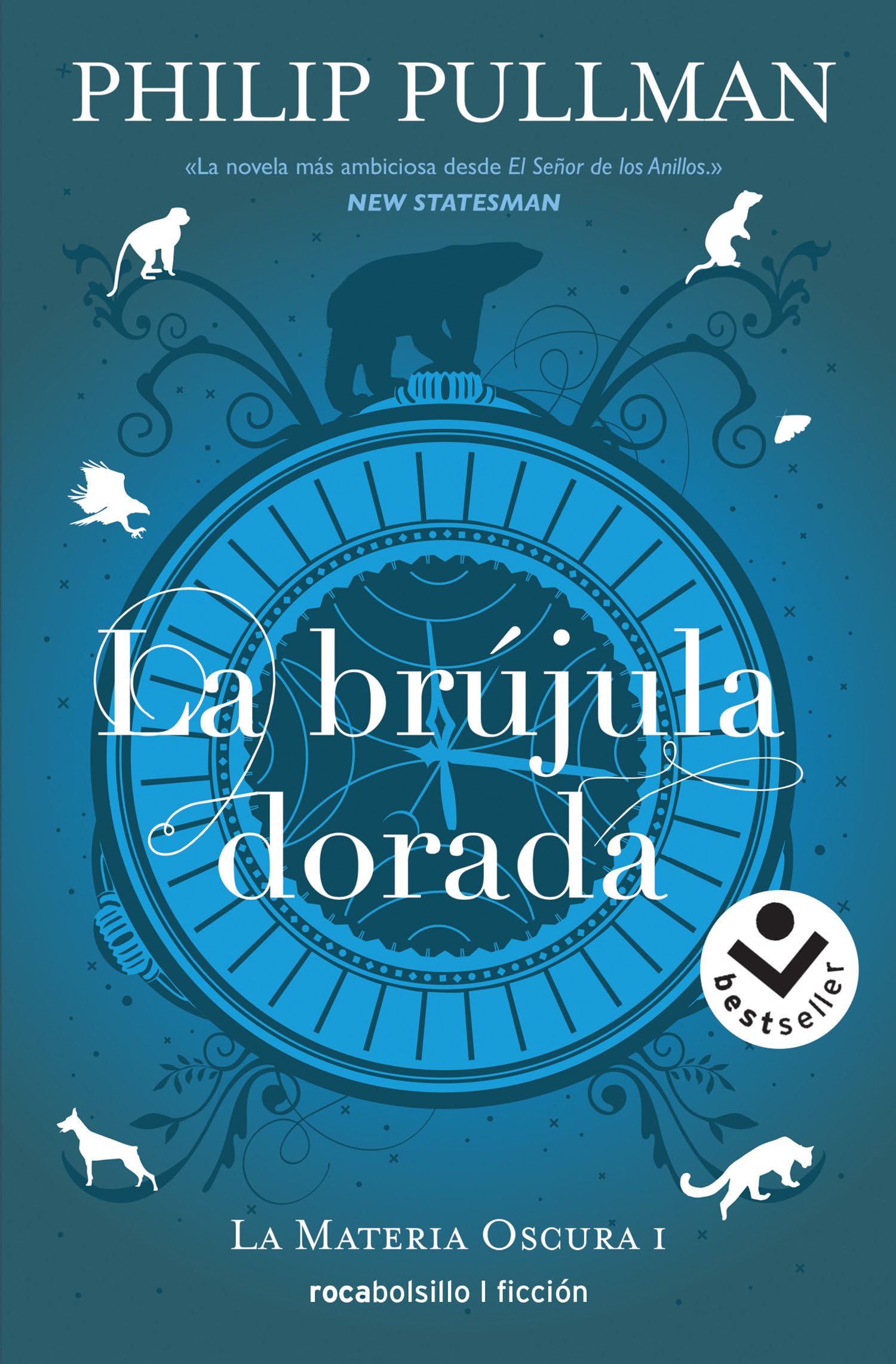 La brújula dorada / The Golden Compass: 1 (LA MATERIA OSCURA/ HIS DARK MATERIALS)