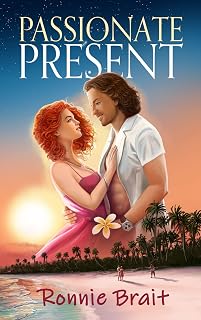 Passionate Present (Passionate Series Book 1)