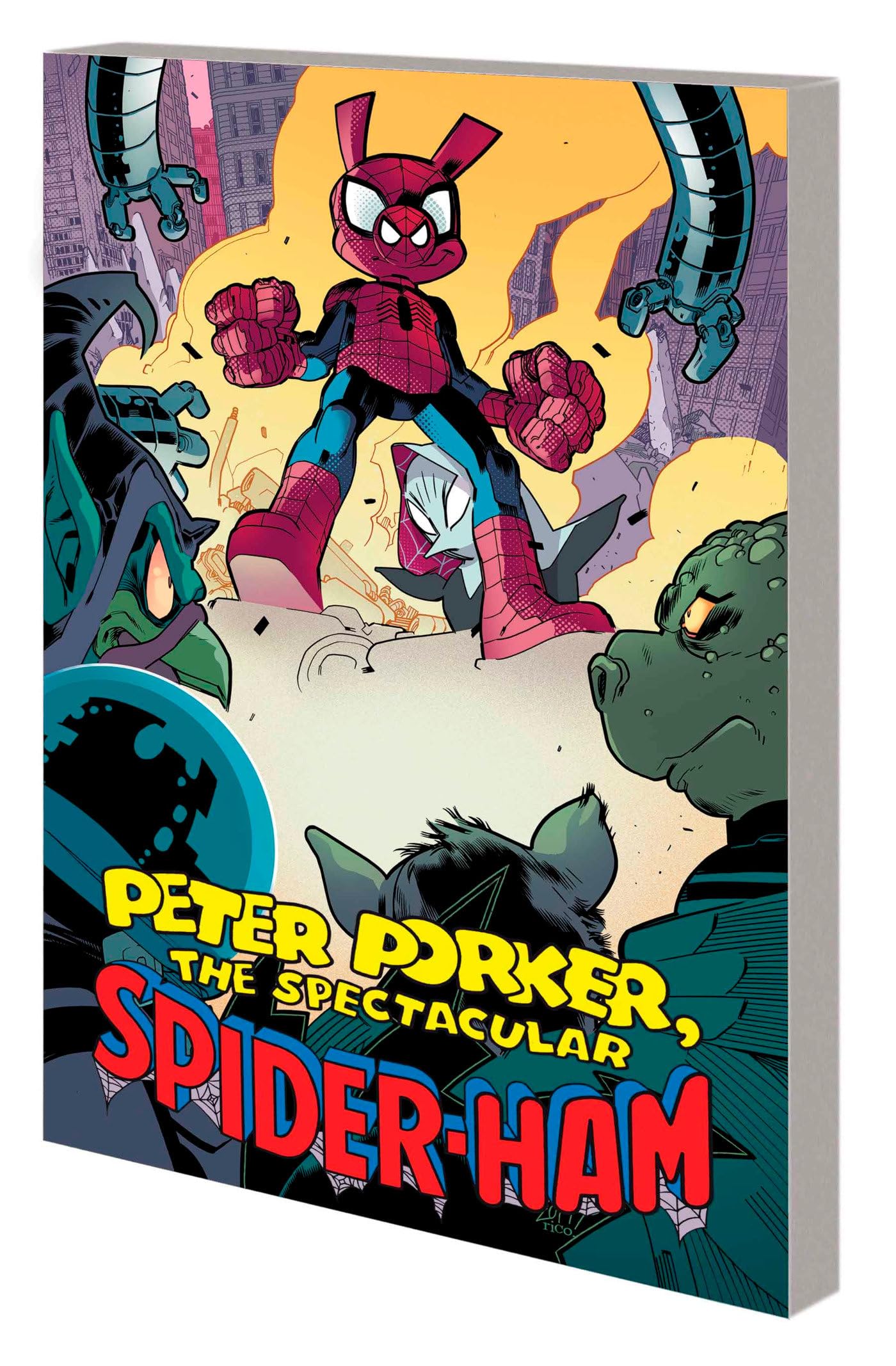 PETER PORKER, THE SPECTACULAR SPIDER-HAM: THE COMPLETE COLLECTION