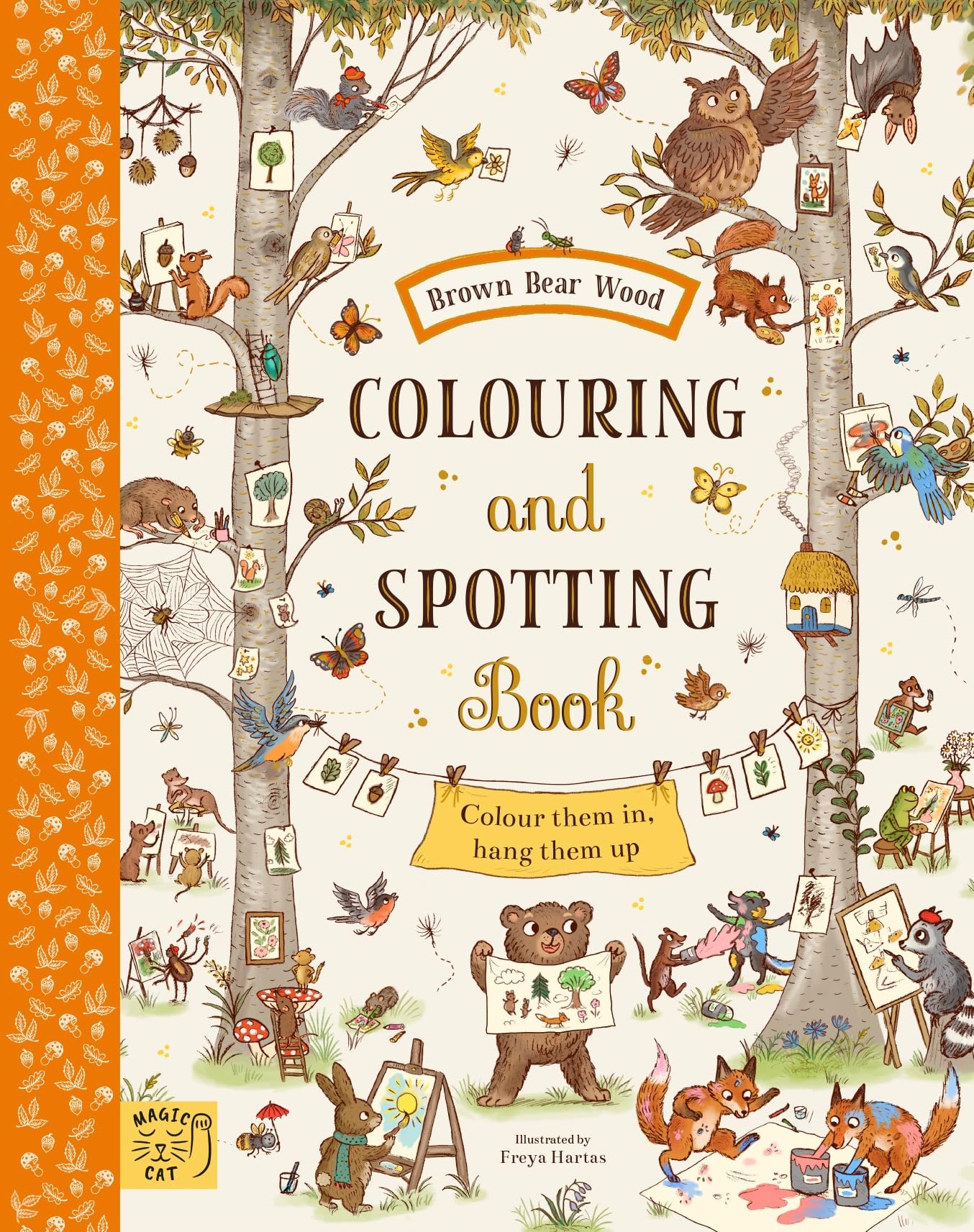 Brown Bear Wood: Colouring and Spotting Book by Freya Hartas - 9781915569103