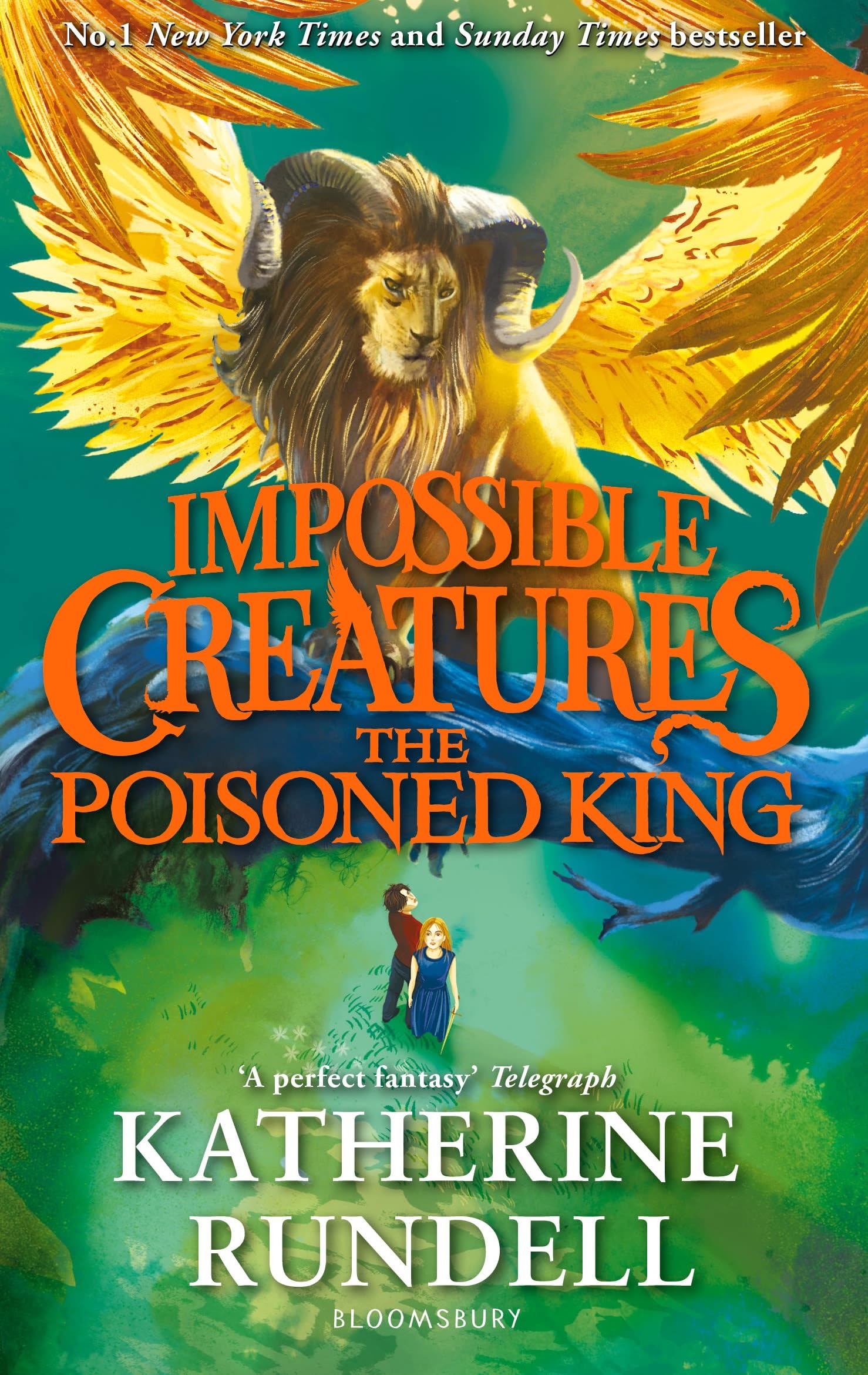 Katherine Rundell - The Poisoned King - Impossible Creatures Series - Paperback Book