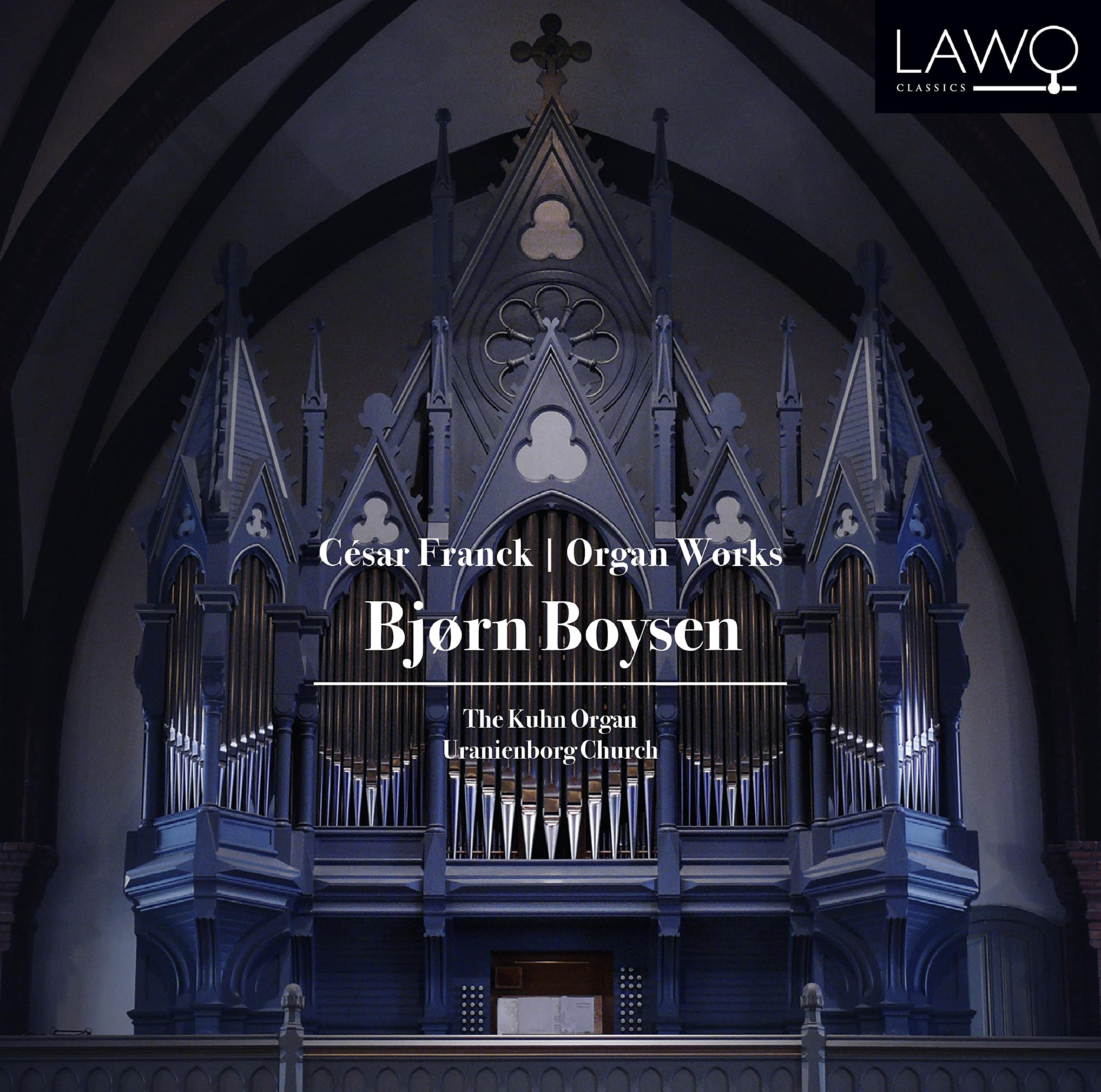 Cesar Franck: Organ Works