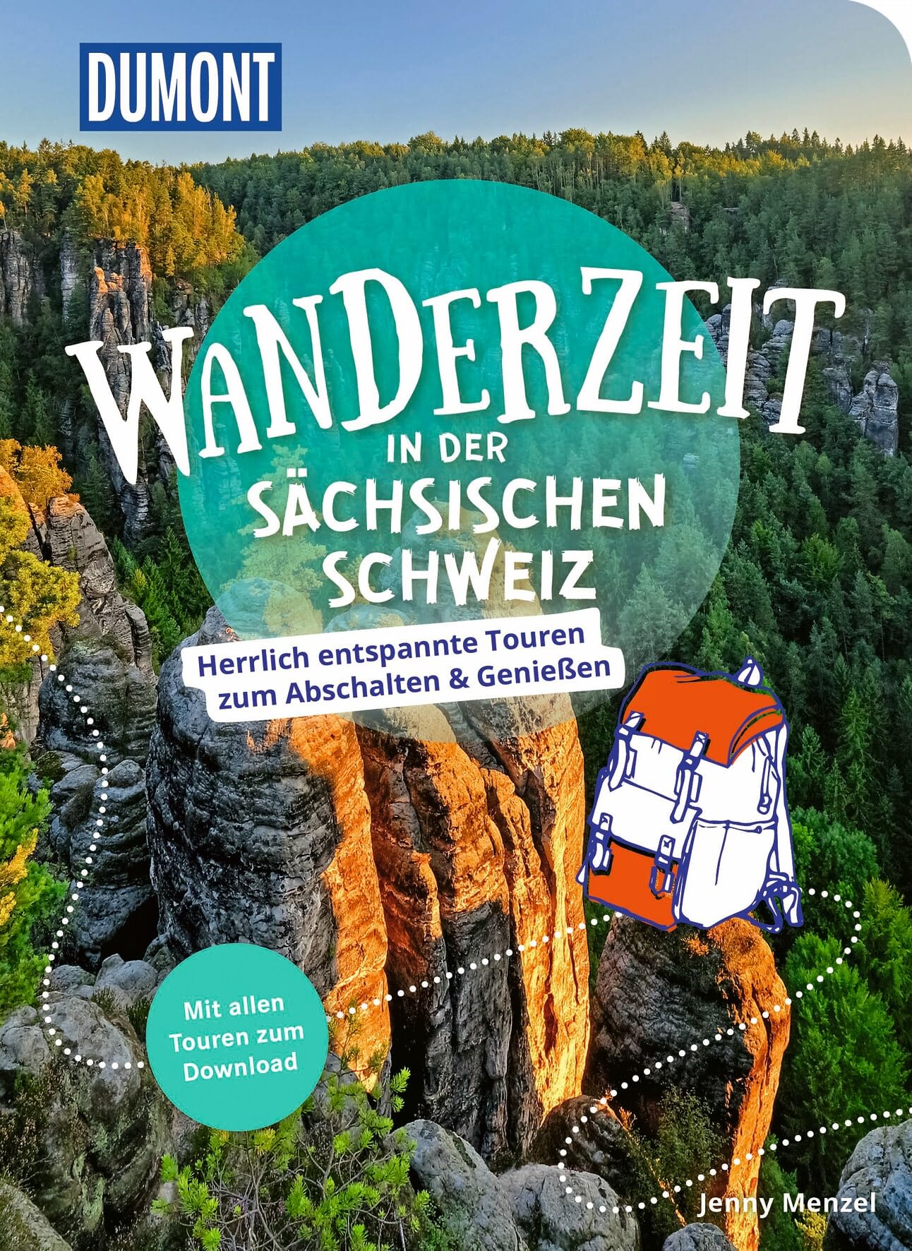 DUMONT Wanderzeit in der Sächsischen Schweiz: Herrlich entspannte Wandertouren zum Abschalten & Genießen