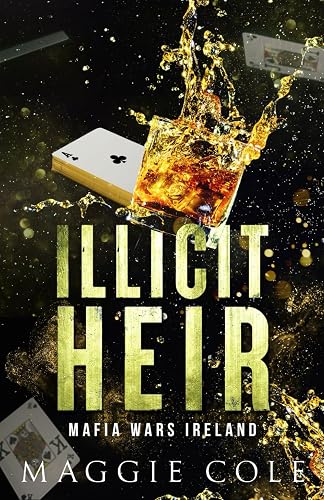 Illicit Heir: A Secret Baby Enemies to Lovers Dark Mafia Romance