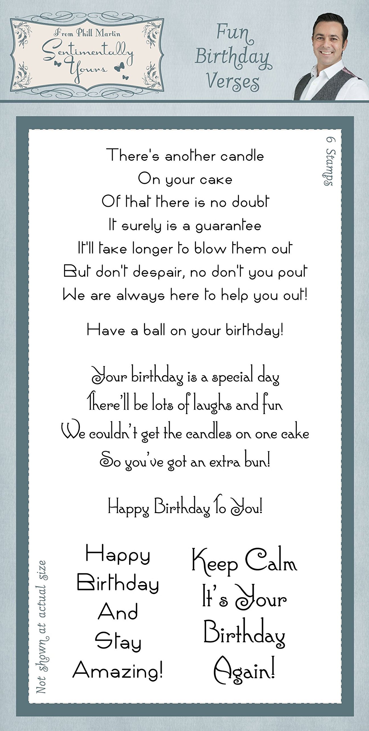 Sentimentally Yours Transparent Clear Stamps - Fun Birthday Verses