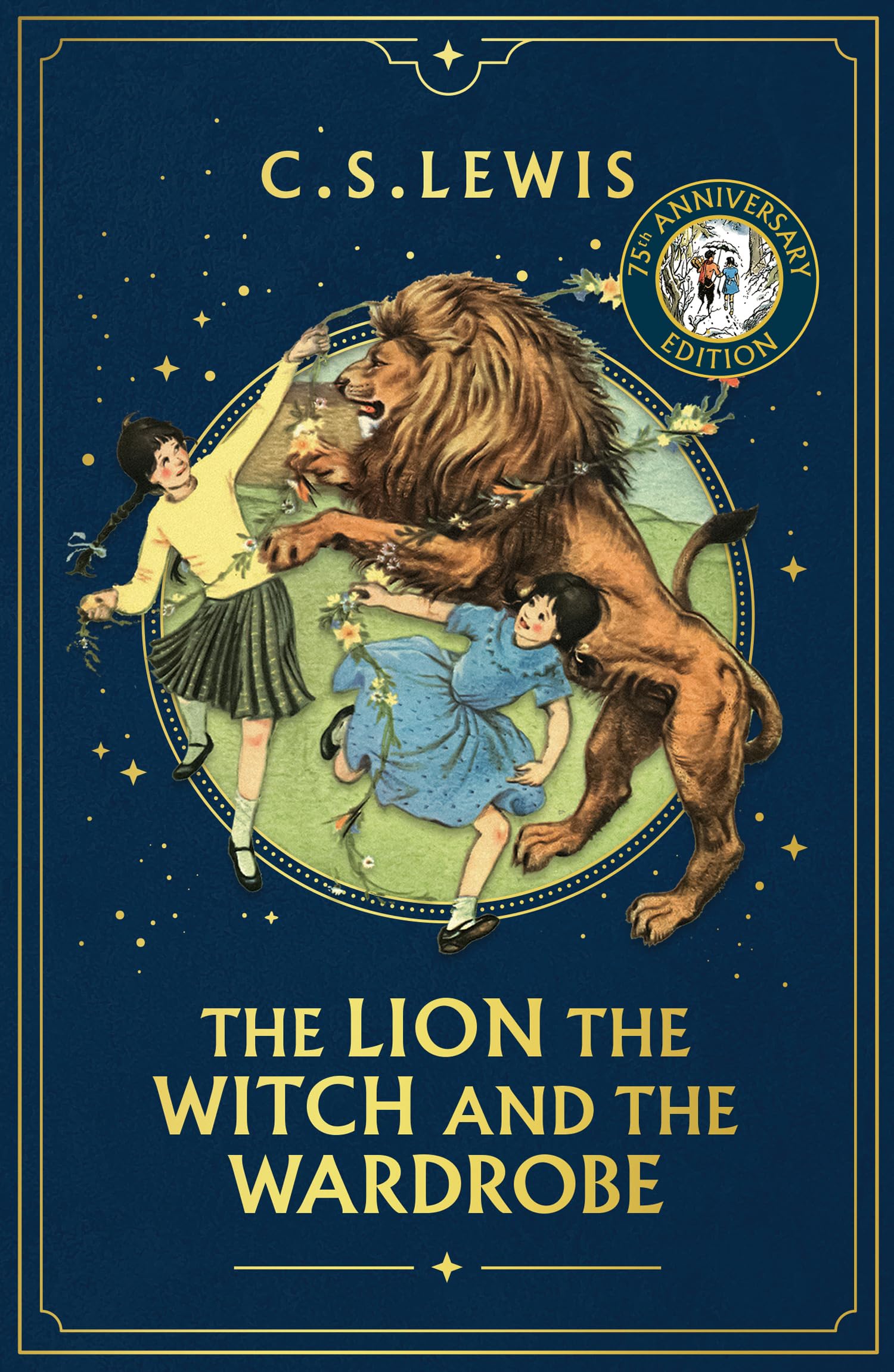 The Lion, the Witch and the Wardrobe Deluxe Edition by C. S. Lewis