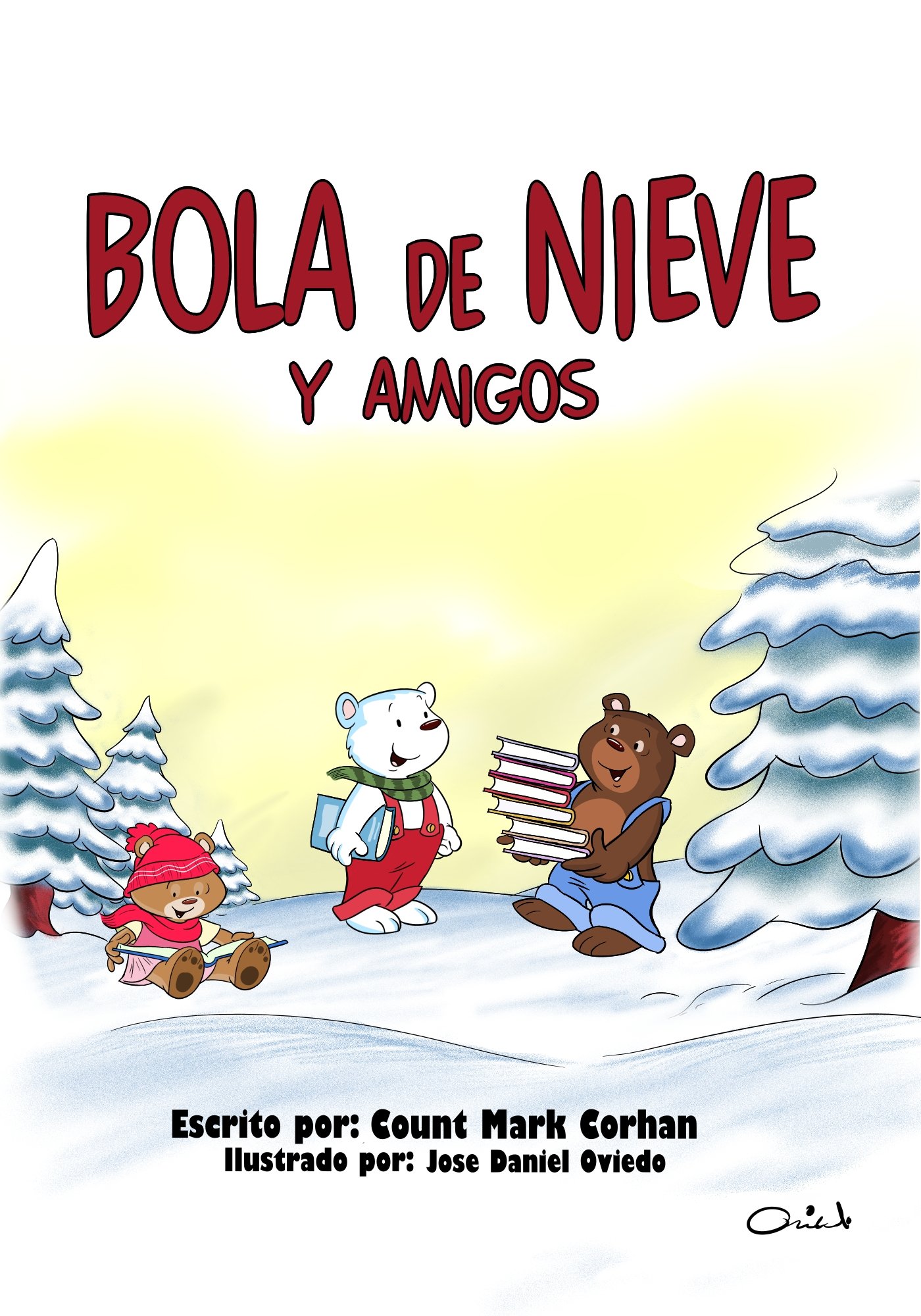 Bola de Nieve y Amigos (Spanish Edition)