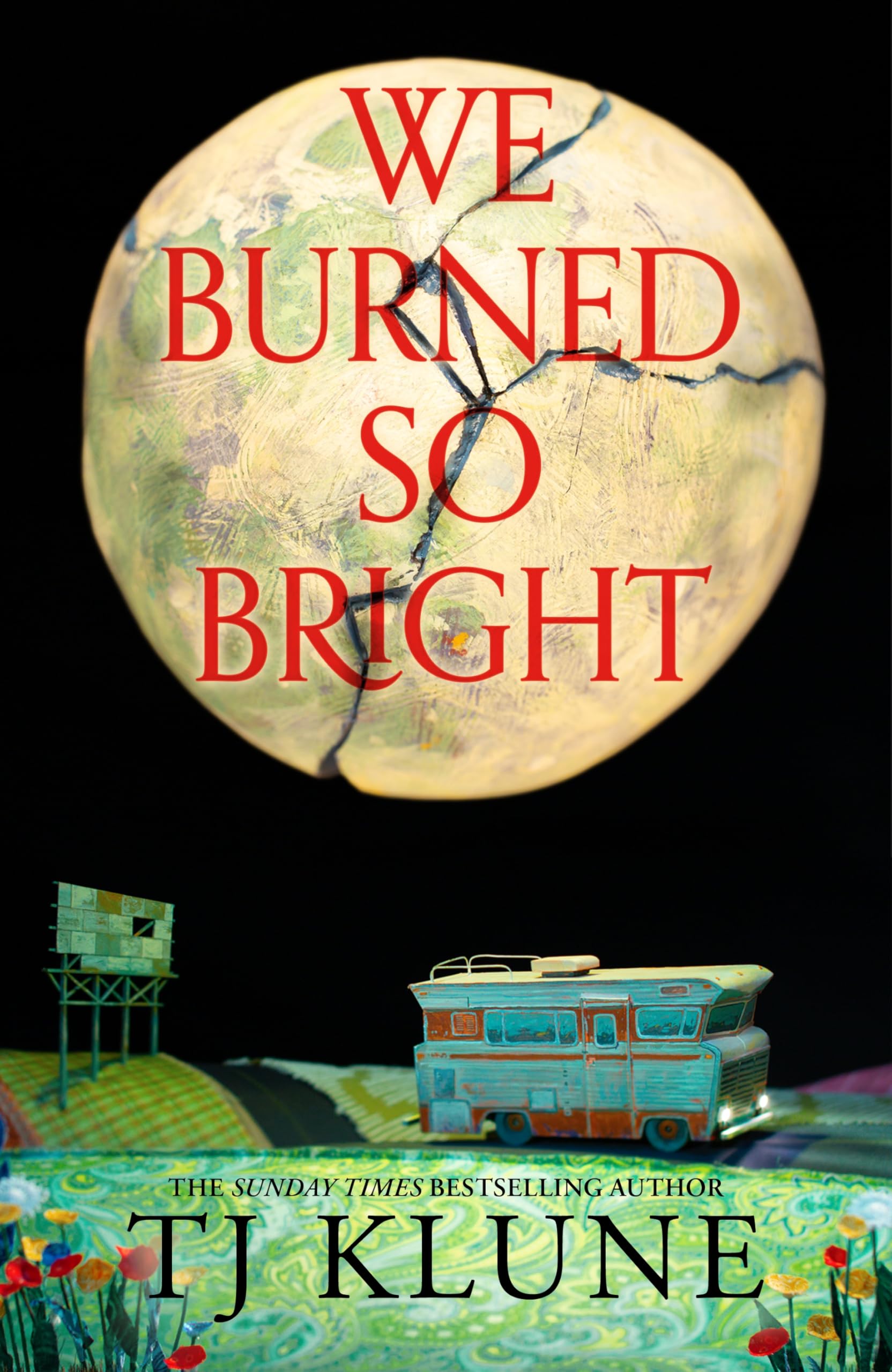 TJ Klune - We Burned So Bright - Hardcover Book