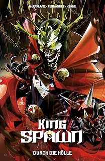 King Spawn: Bd. 5: Durch die Hölle