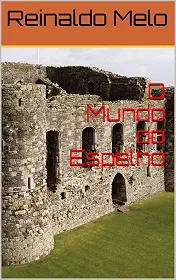 O Mundo do Espelho