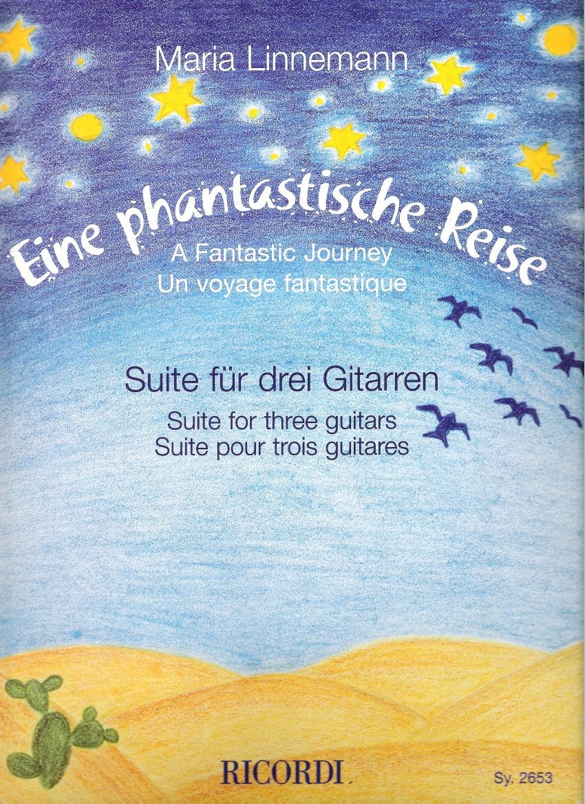 Eine phantastische Reise, Suite für 3 Gitarren, Partitur und Stimmen