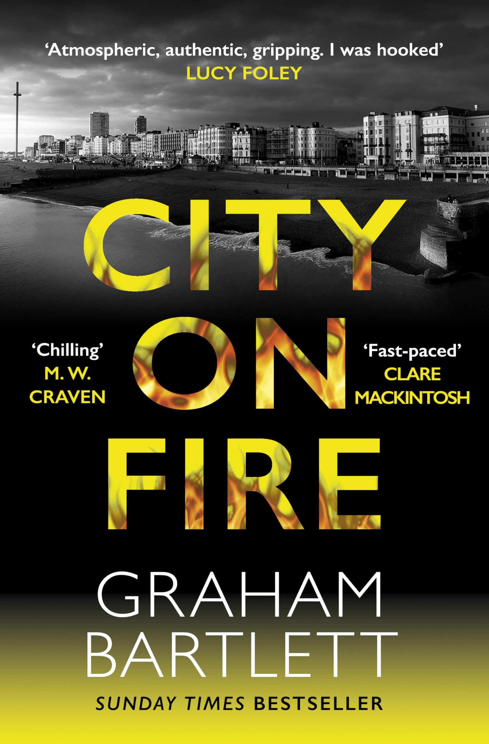 City on Fire: From the top ten bestselling author (Jo Howe)