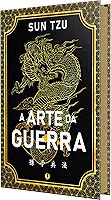 A arte da guerra - Edição de Luxo