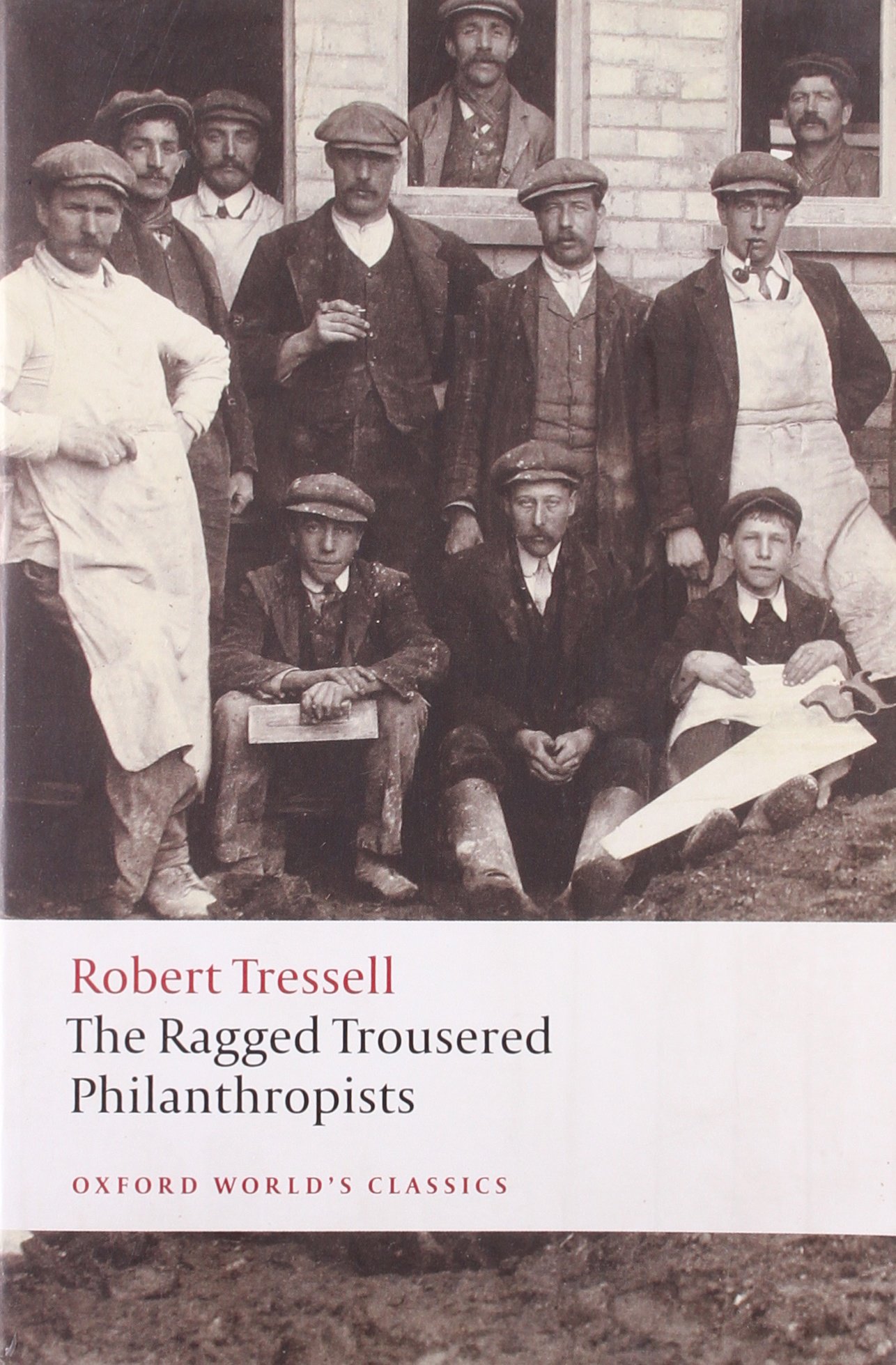 The Ragged Trousered Philanthropists - Tressell, Robert
