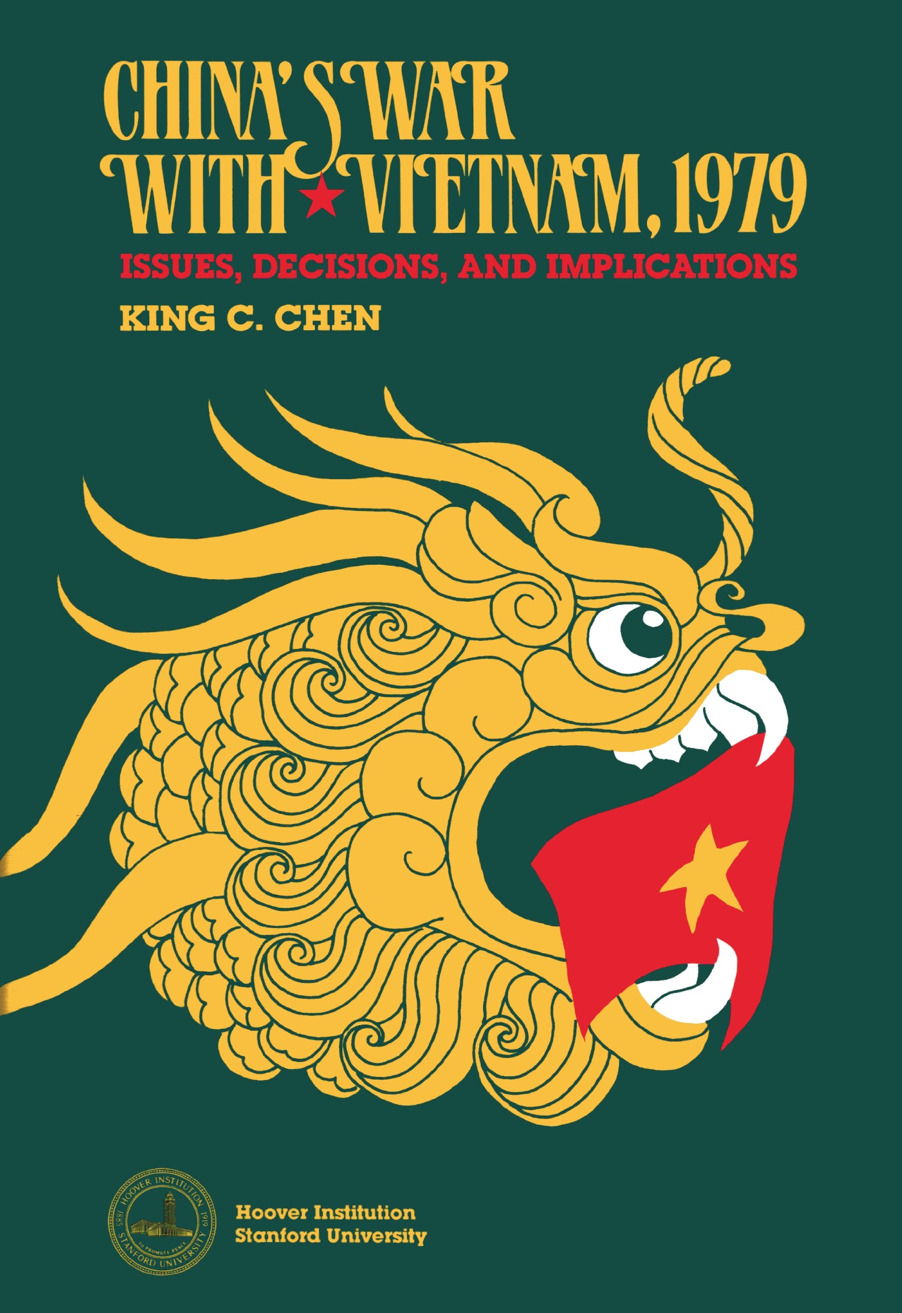 Buy China's War With Vietnam, 1979: Issues, Decisions, and Implications — BookShops.in