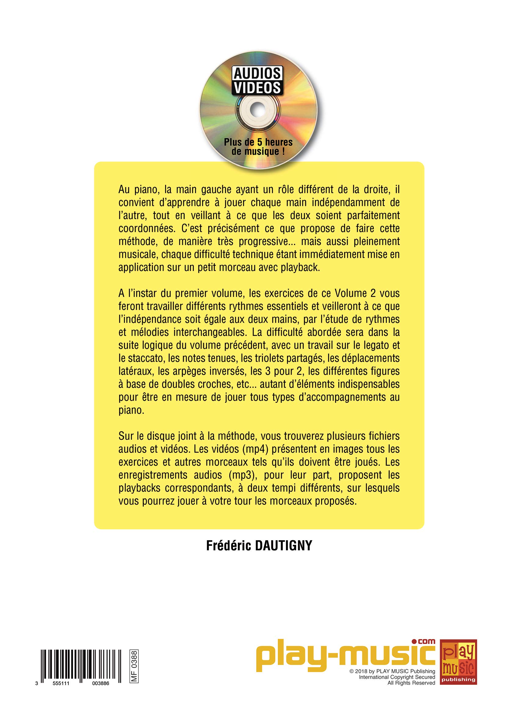 Indépendance & coordination au piano (Volume 2) - 1 Livre + 1 Disque (Audios/Vidéos)