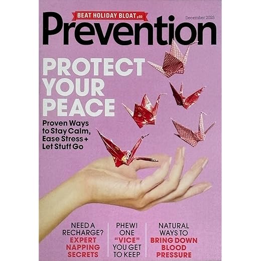 Prevention Magazine (December 2025 Issue) Protect Your Peace