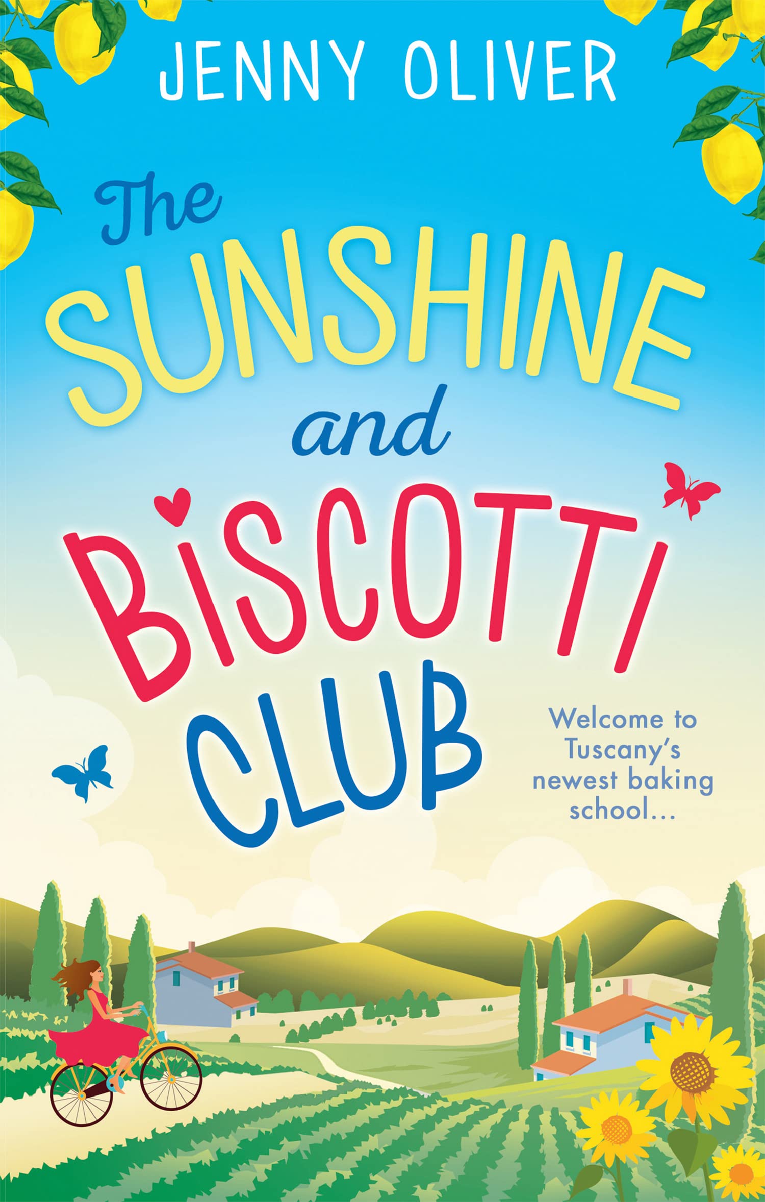 THE SUNSHINE AND BISCOTTI CLUB: The perfect uplifting escapist romantic comedy beach read for summer 2023
