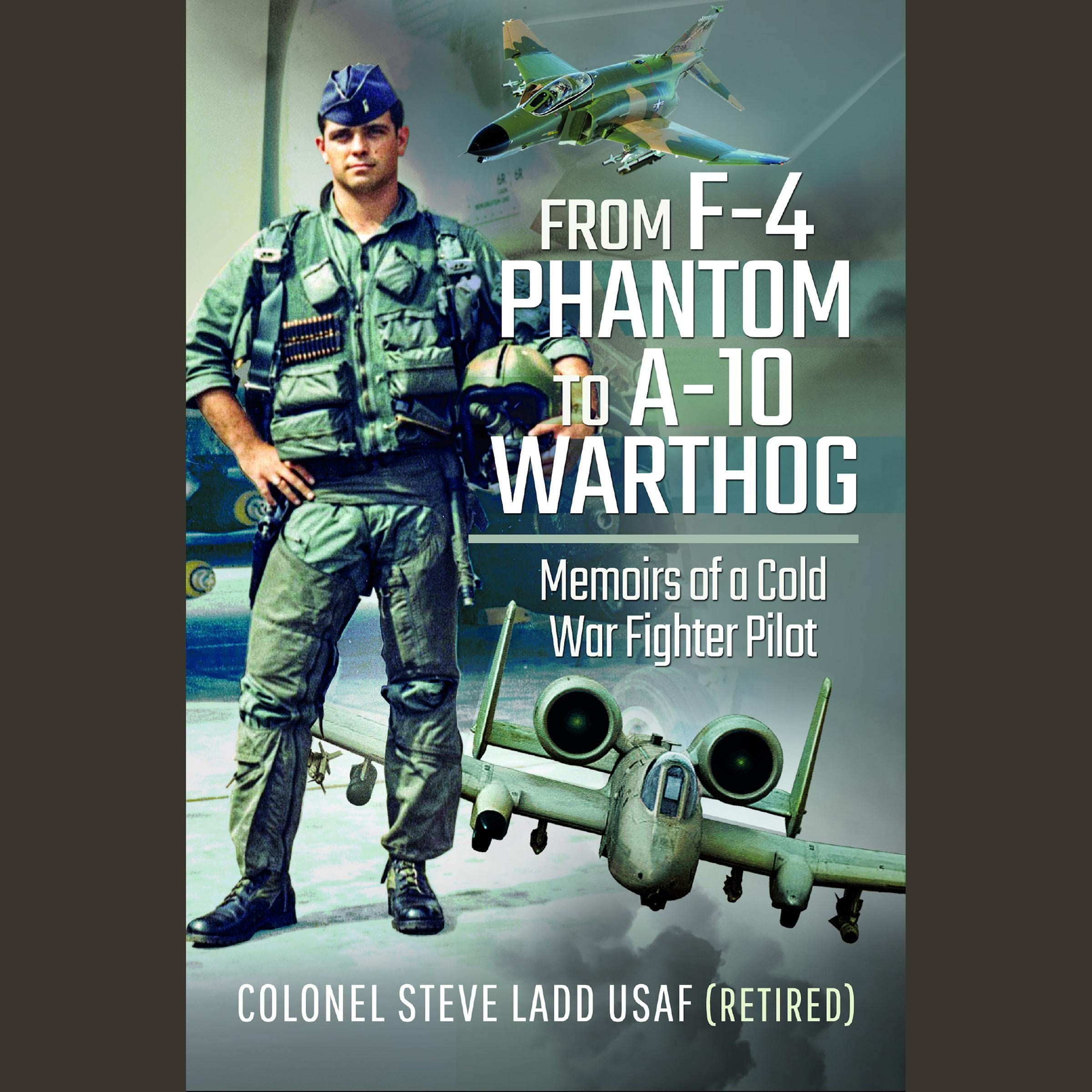 Cover art for From F-4 Phantom to A-10 Warthog