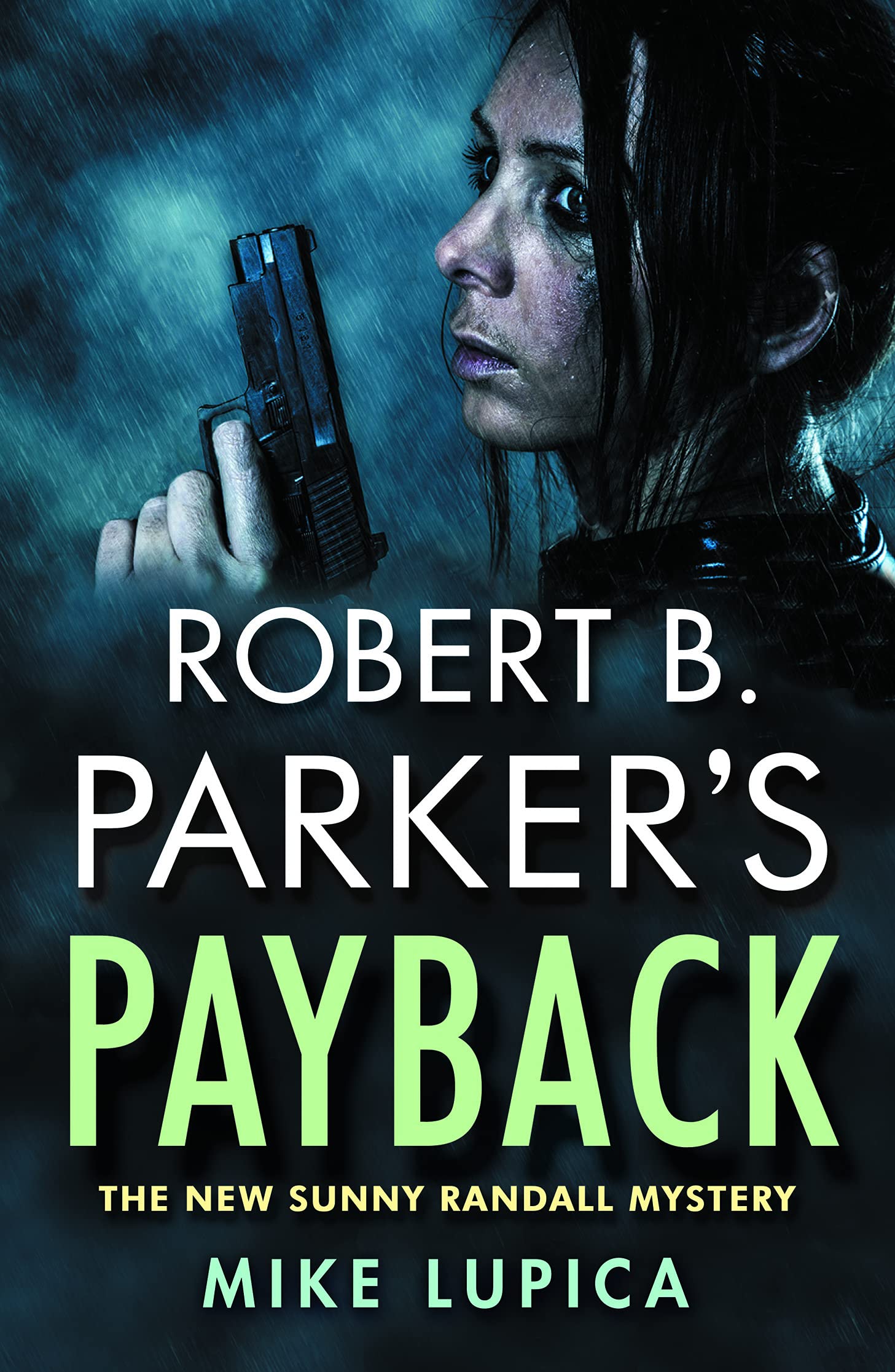 Robert B. Parker's Payback by Mike Lupica (Paperback Book)