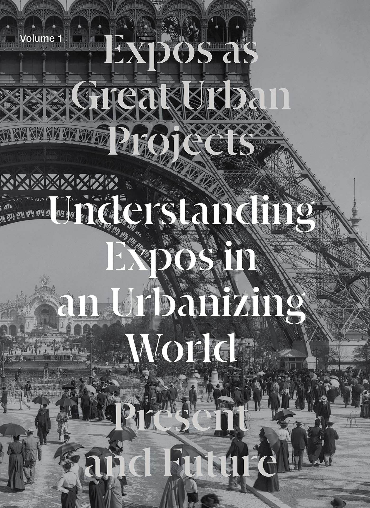 Expos As Great Urban Projects: Present and Future