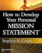 How to Develop Your Personal Mission Statement