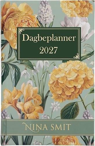 2027 Nina Smit Dagboek Dagbeplanner, Daaglikse Inspirasie en Beplanning, Blomme Ontwerp, Groen/Geel