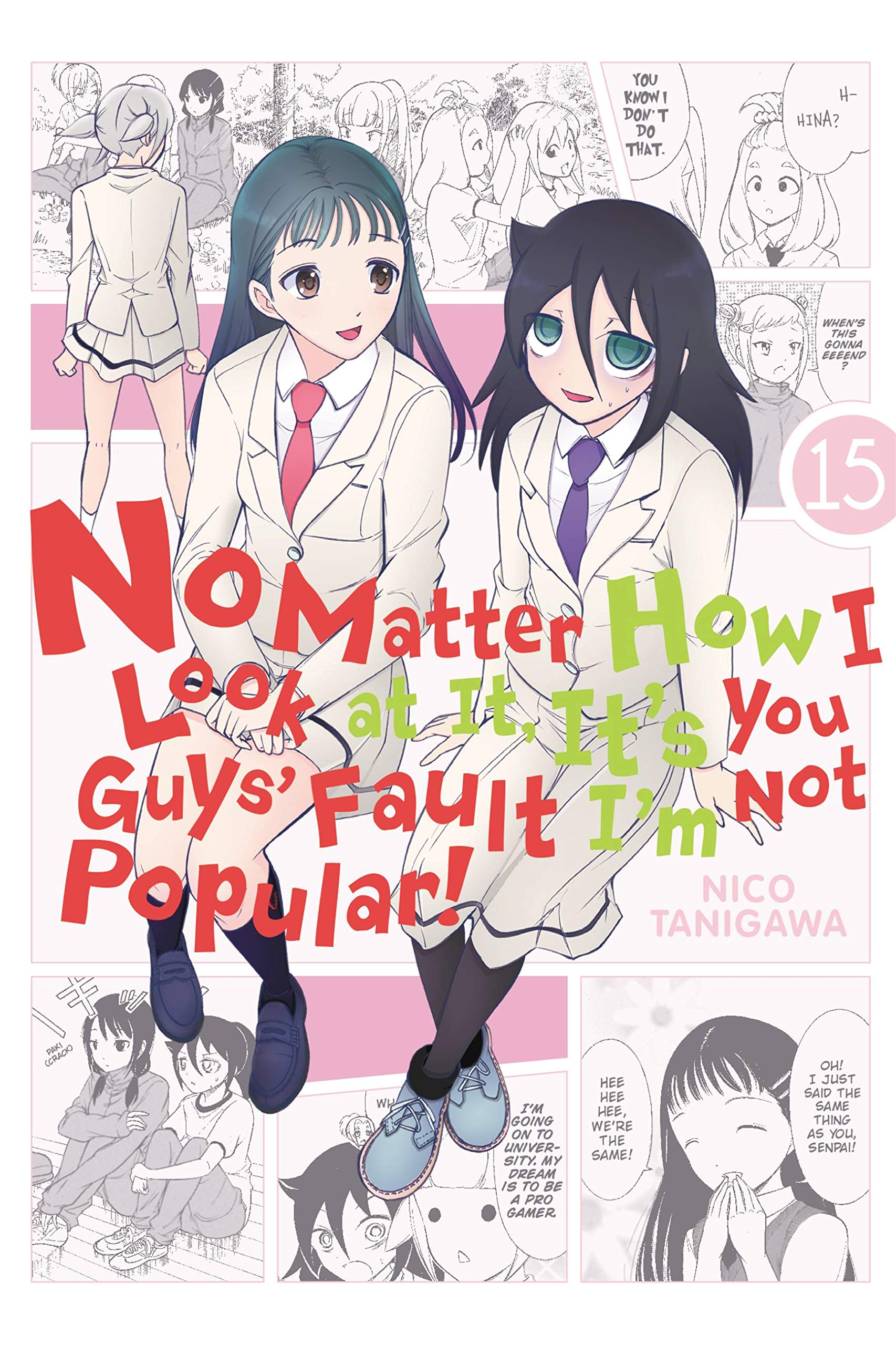 No Matter How I Look at It, It's You Guys' Fault I'm Not Popular! Vol. 15