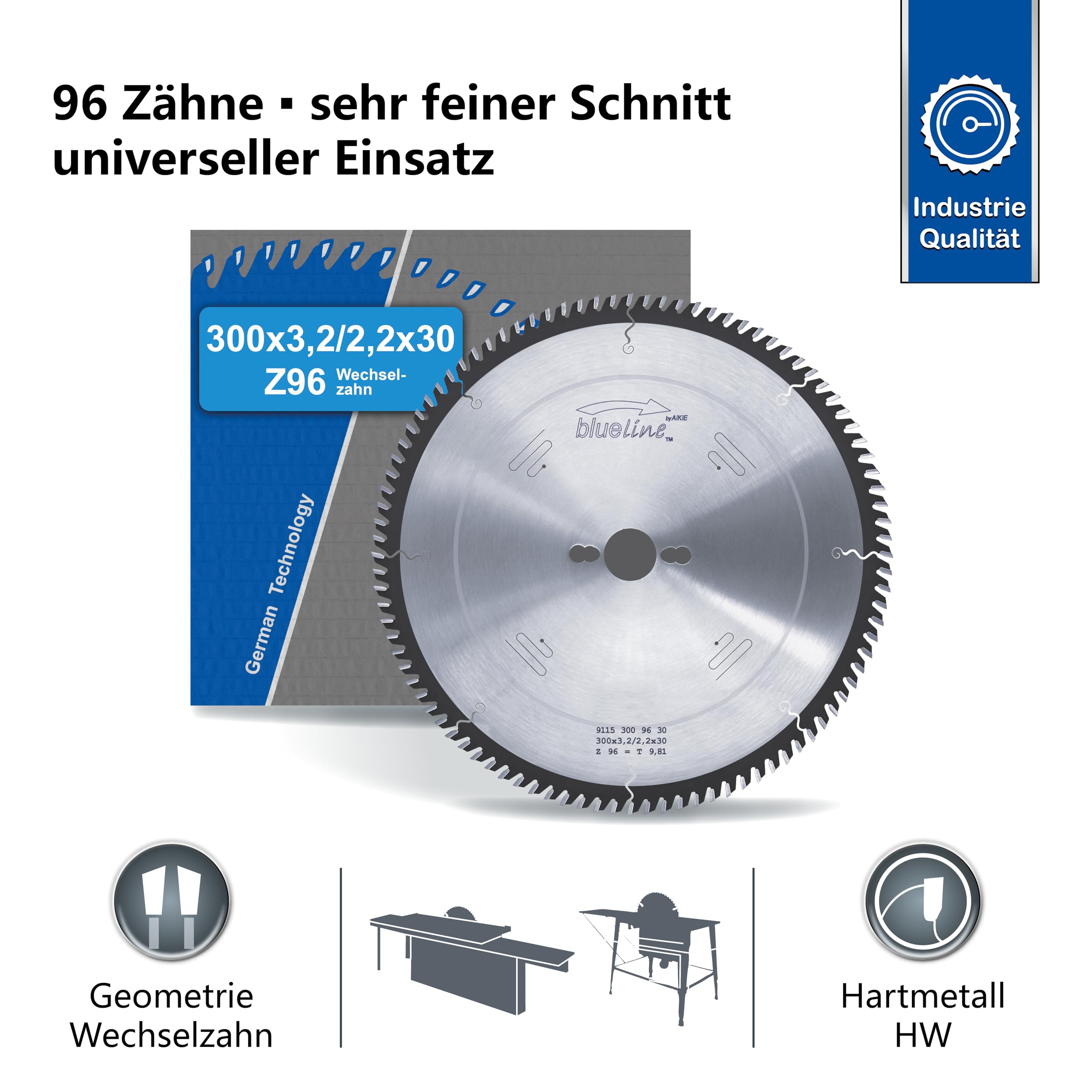 AKE blueline Kreissägeblatt | 300x30 Z96 Wechselzahn, Hartmetall | sehr feiner Schnitt | für Holz, Holzwerkstoff, Holzwerkstoff beschichtet | auf Formatkreissäge, Tischkreissäge