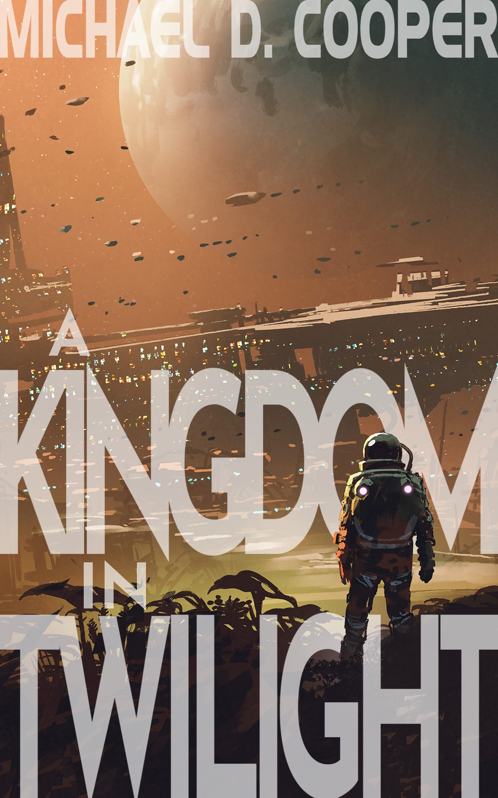 Cover of A Kingdom in Twilight