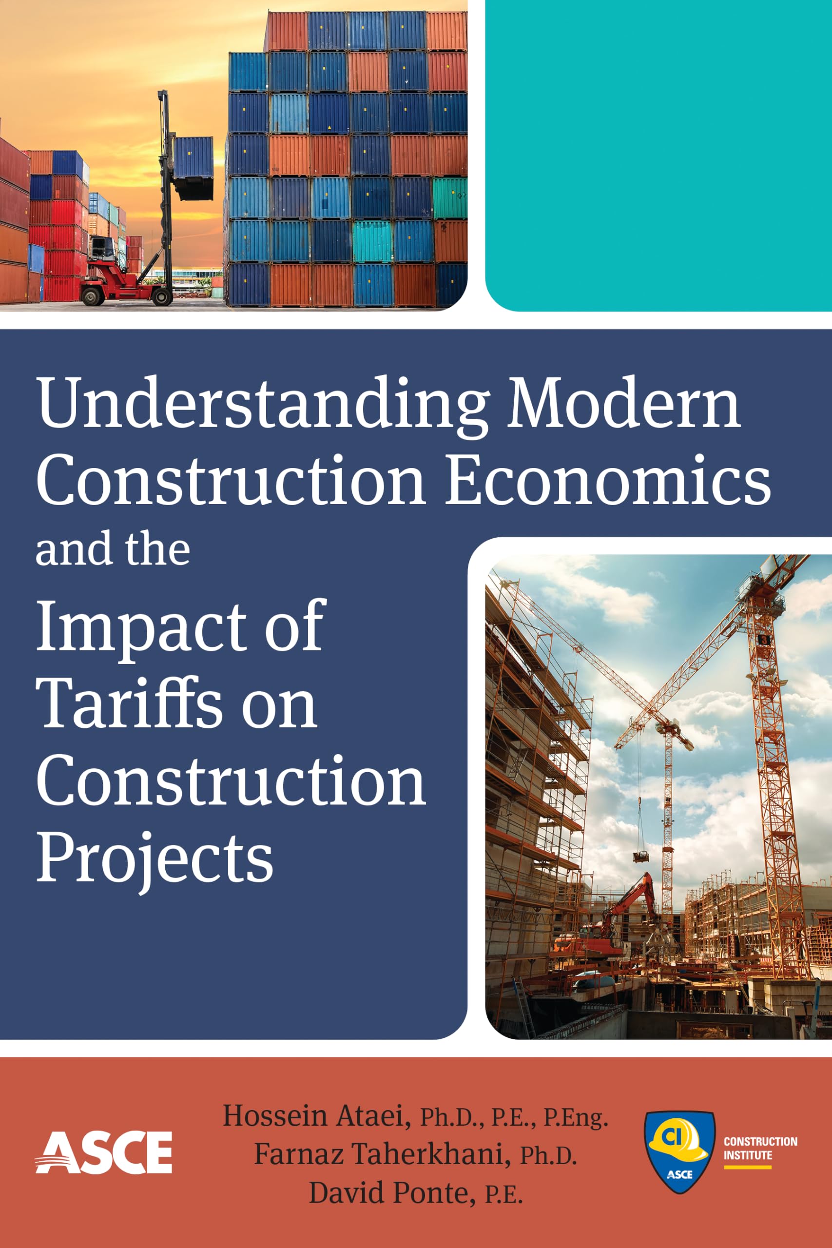 Understanding Modern Construction Economics and the Impacts of Tariffs on Construction Projects (English Edition)