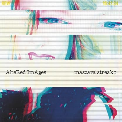 Mascara Streakz por Altered Images, capa do álbum