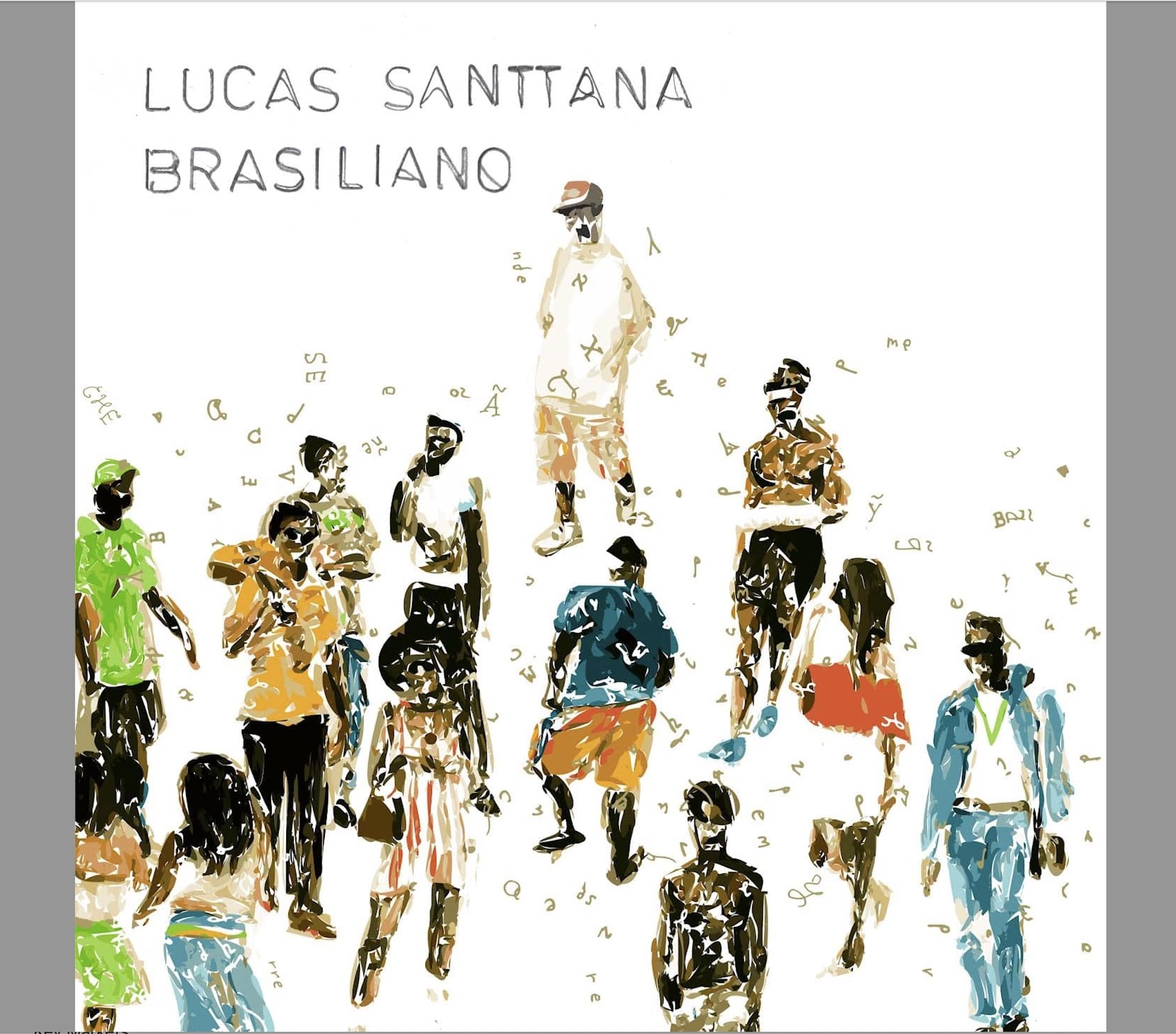 SANTTANA, Lucas - Brasiliano - Vinyl (gatefold white vinyl LP)