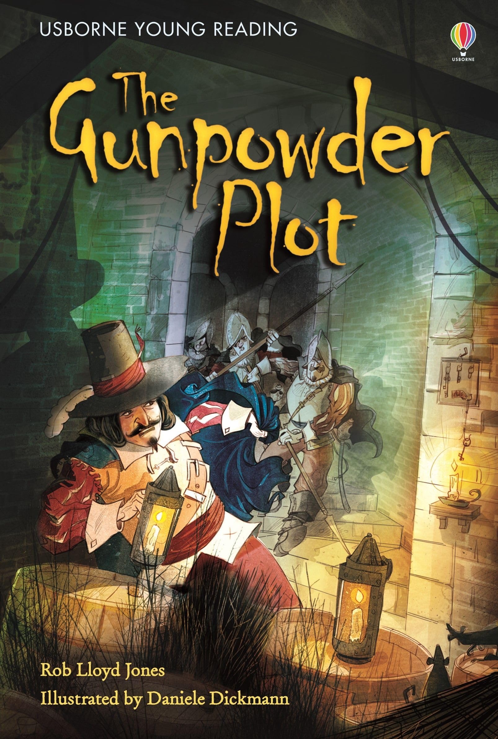 The Gunpowder Plot by Rob Lloyd Jones HARDBACK 9781474922036