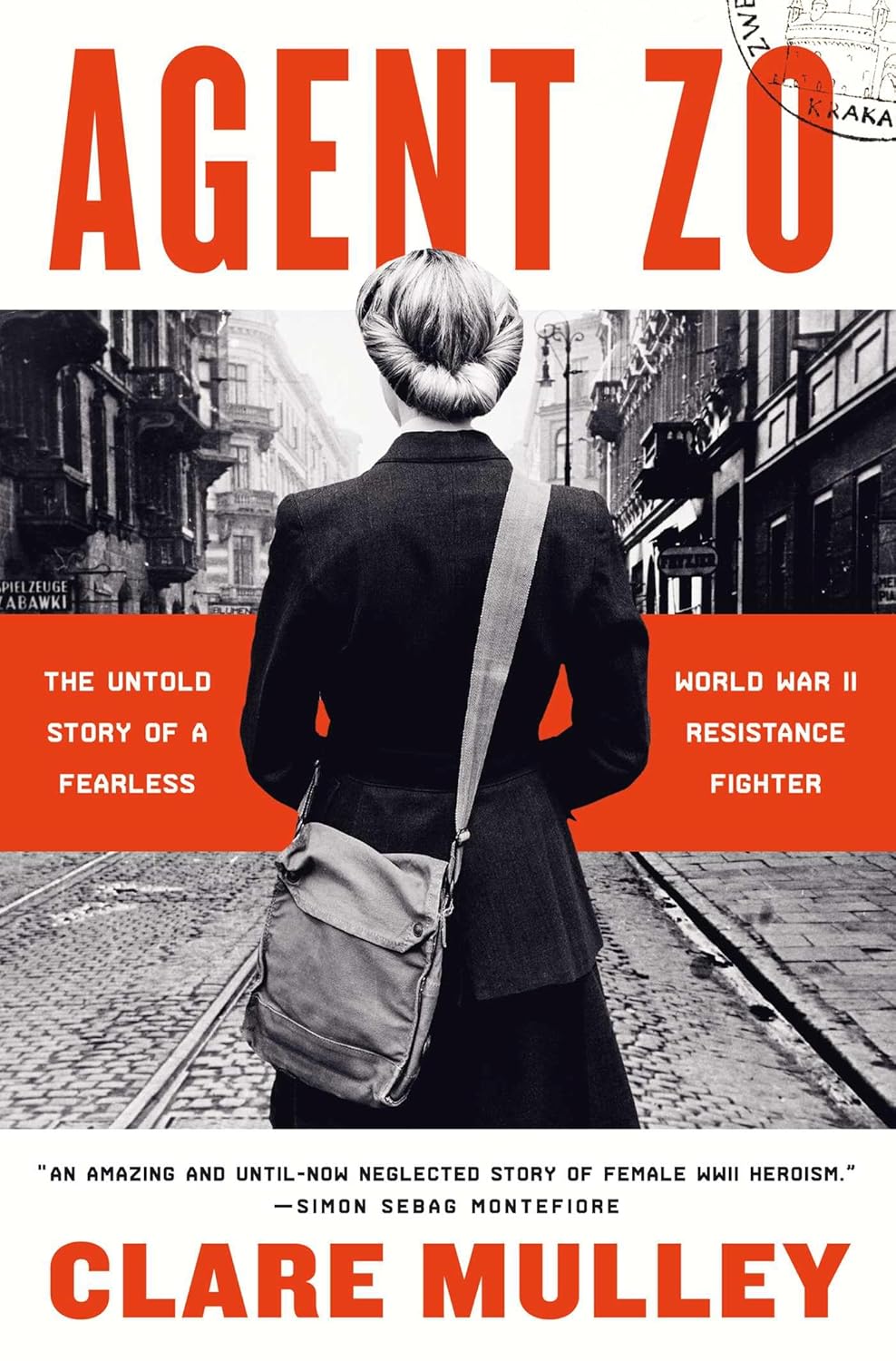 Agent Zo The Untold Story of a Fearless World War II Agent Zo The Untold Story of a Fearless World War II
