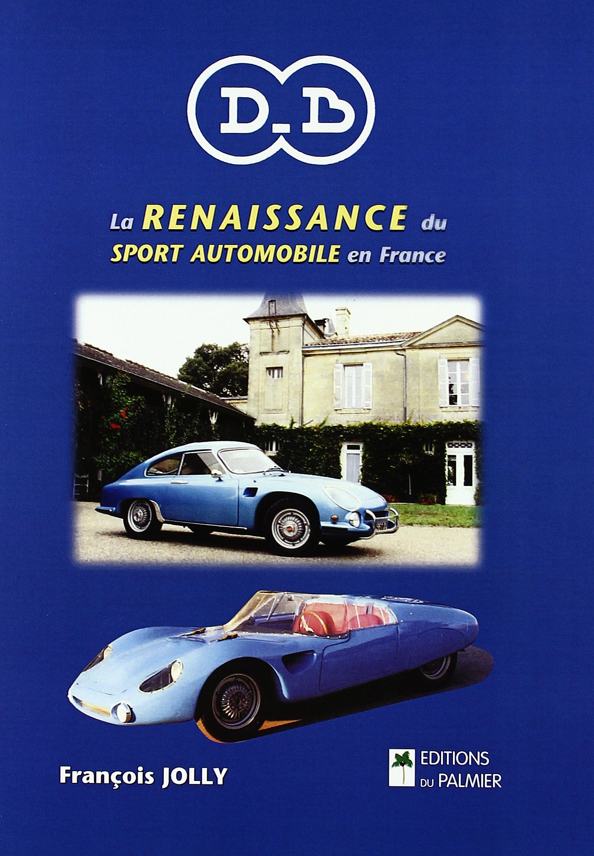 DB, la renaissance du sport automobile en France