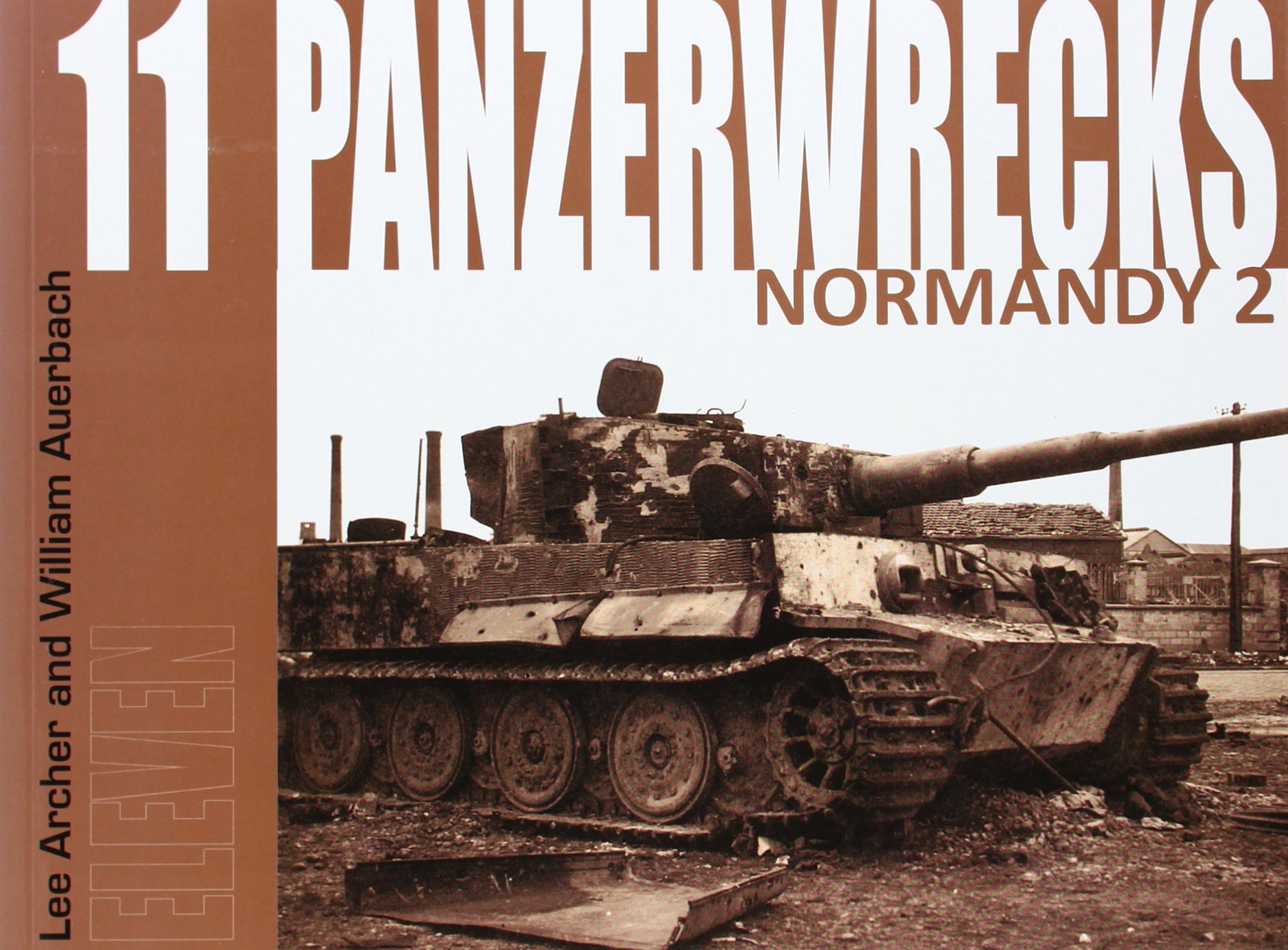 Panzerwrecks 11 by Lee Archer PAPERBACK 9780955594090